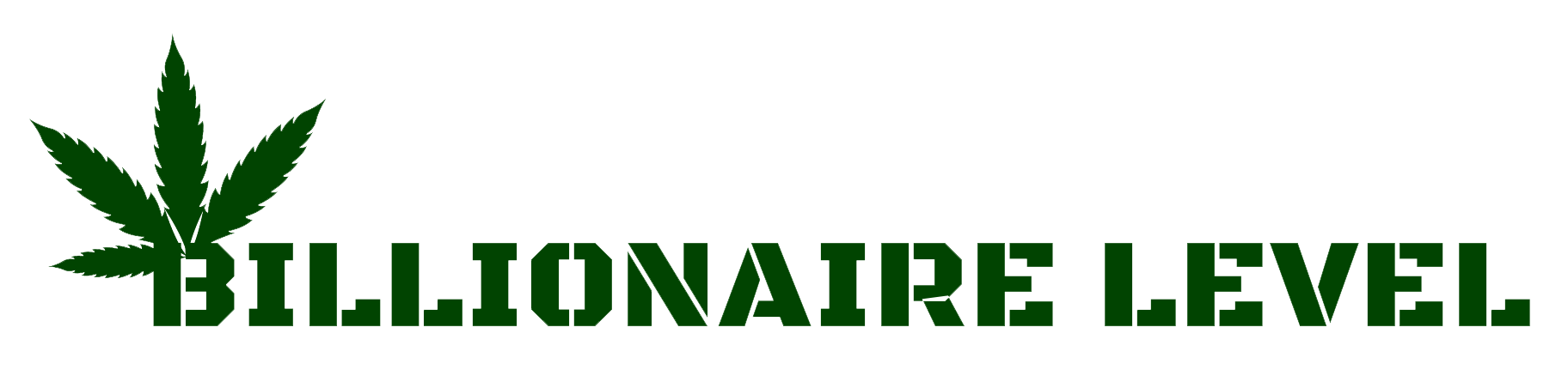 Billionaire Level